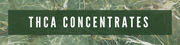 THCA Concentrates